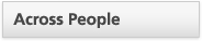 ACROSS PEOPLE